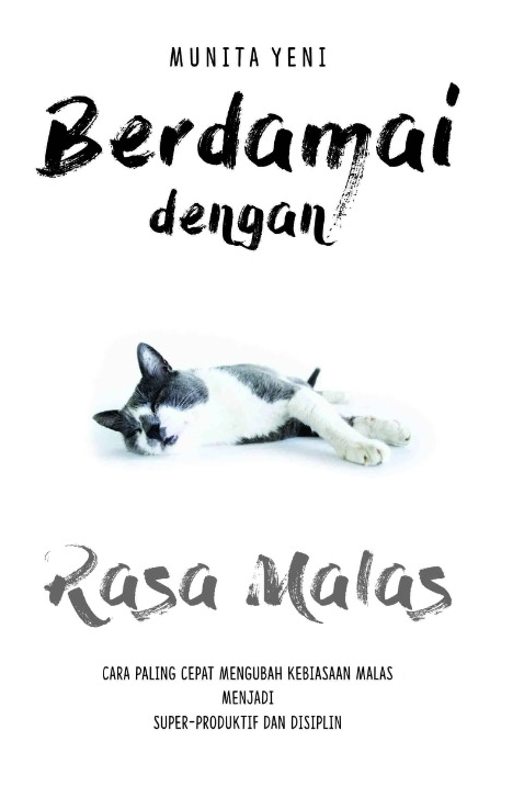 Berdamai dengan Rasa Malas
